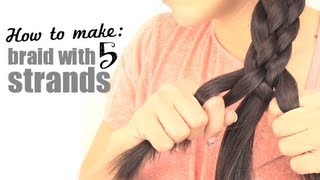How to make a braid with 5 strands How to make a braid with 5 strands