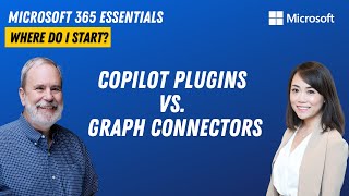 Making the right choice: Copilot Plugins vs. Graph Connectors