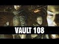 Vault 108  fallout lore