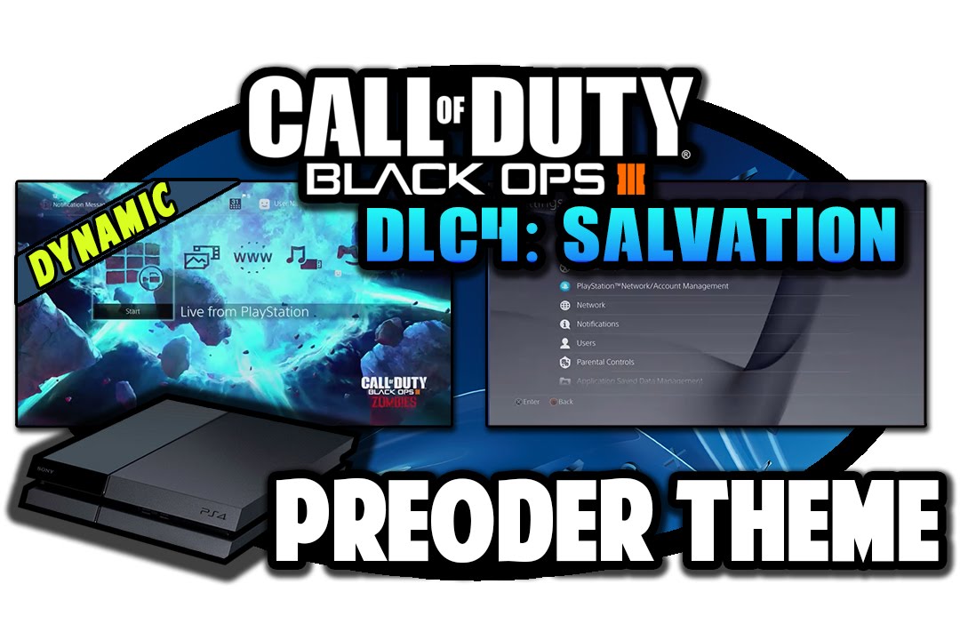 [PS4 THEMES] Call of Duty Black Ops 3 DLC4 Zombies Salvation Dynamic ...