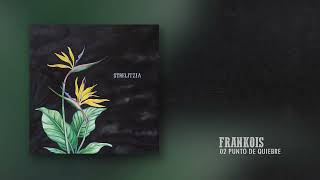 Video thumbnail of "Frankois - Punto de quiebre (Audio Oficial)"