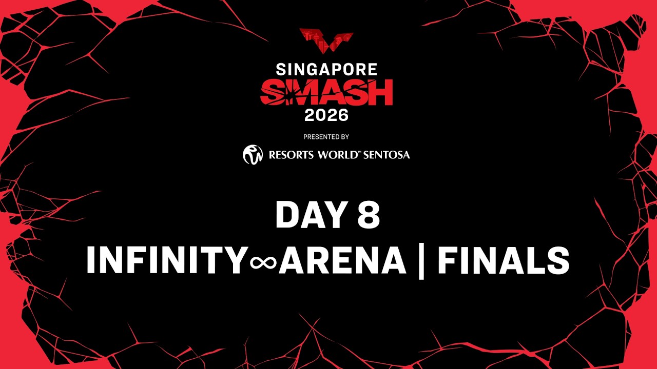 LIVE! | Infinity∞Arena | Day 8 | Singapore Smash 2026 Presented by Resorts World Sentosa | Finals