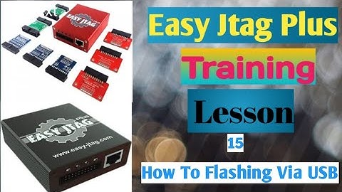 Easy Jtag Plus Training Lesson 15 how to Flash Via USB on Jtag