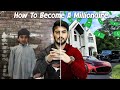 How to become a millionaire road map