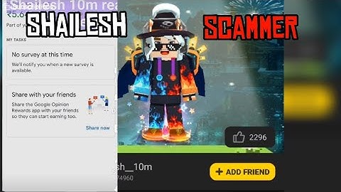 @Shailesh10m  IS A SCAMMER WITH PROOF . | in skyblock Blockman go