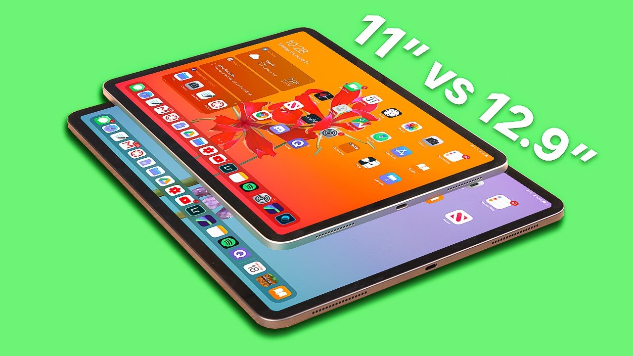 iPad Pro 11 vs 12.9 2018/2020/2021