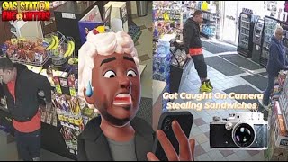 Guy Caught Stealing 5 Sandwiches At A Gas Station