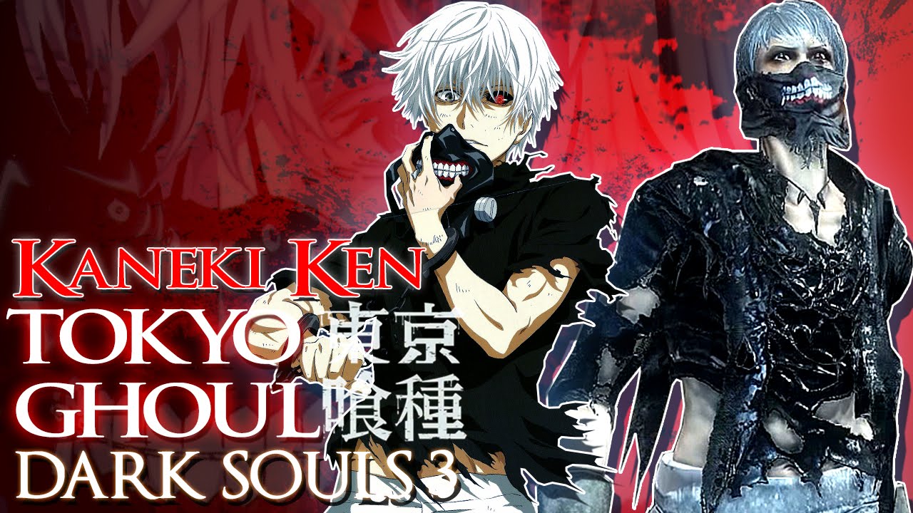 Dark Souls 3 How To Create Kaneki Ken Tokyo Ghoul Youtube