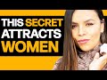 The 10 Traits That ATTRACT WOMEN (This Will Get You Results!) | Apollonia Ponti