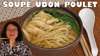 Soupe de nouilles UDON au poulet : recette facile et riche en Umami