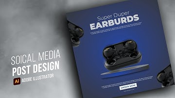 Wireless Earbuds Social Media Post Design | Adobe Illustrator Tutorial