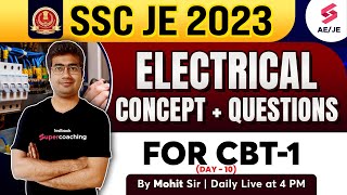 SSC JE 2023 Electrical Classes | Most Expected Questions for CBT-1 | SSC JE 2023 | By Mohit Sir