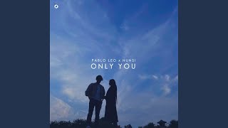 only you - Pablo Leo, nunsi
