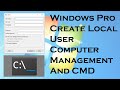 Create a Local User on Windows Pro in Computer Management UI and CMD all options