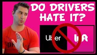 Do Drivers HATE Being an Uber Driver and Lyft Driver?