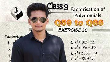 Class 9 Ex 3C Q59 to Q66 Factorisation Of Polynomials | CBSE | RS Aggarwal | Rajmith study
