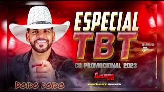 ESPECIAL TBT GUILHERME SILVA - DOIDO DOIDO