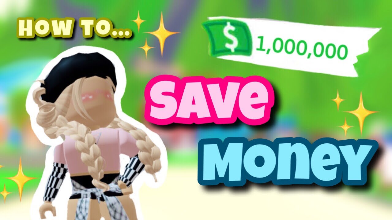 How to SAVE MONEY In Adopt Me (helpful grinding tips) - YouTube