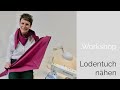 Workshop Lodentuch