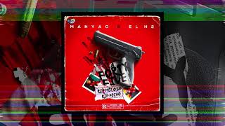 Manyao x El H2 - Forty Five Audio Oficial