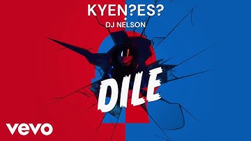 KYEN?ES?, DJ Nelson - Dile (Visualizer)