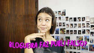 Blogueira Faz Publi Falsa?