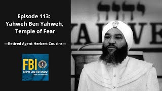 113 Yahweh Ben Yahweh Temple of Fear - Herbert Cousins