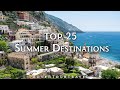 25 best summer vacation spots to visit in the world  travel