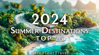 25 Best Summer Vacation Spots to Visit in The World - Travel Video
