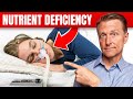 Sleep Apnea Is a Nutritional Deficiency - Dr.Berg