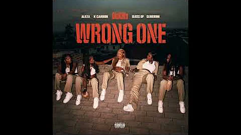 GloRilla, Gloss Up, Slimeroni, K Carbon, Aleza & Tay Keith - Wrong One (AUDIO)