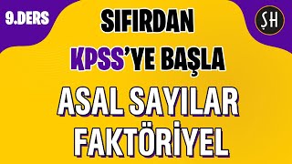 Kpss 9. Ders Asal Sayilar - Faktöri̇yel Sifirdan Kpss Matemati̇k Kampi - Şenol Hoca