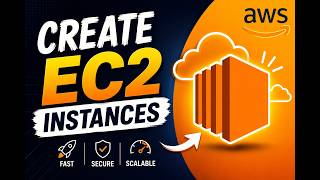 Create EC2 Instances