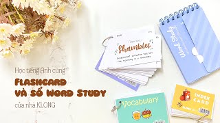 [Tips học tập] Học tiếng Anh cùng Flashcard và sổ Word Study của nhà KLONG screenshot 1