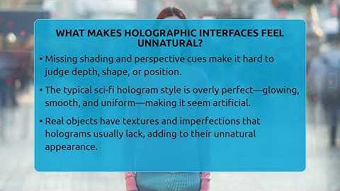 What Makes Holographic Interfaces Feel Unnatural? - The SciFi Reel
