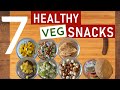 7 healthy indian vegetarian snacks  quick  easy indian veg snack recipes