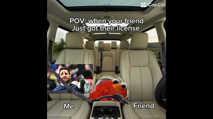 When your friend get their license ￼