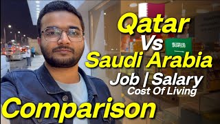 Qatar vs Saudi Arabia | Job Salary Cost of Living