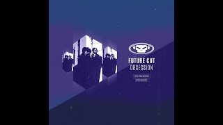 Future Cut ft. Jenna G - Obsession (2020 Remaster)