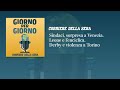 Sindaci, sorpresa a Venezia. Leone e l’enciclica. Derby e violenza a Torino | GIORNO PER GIORNO