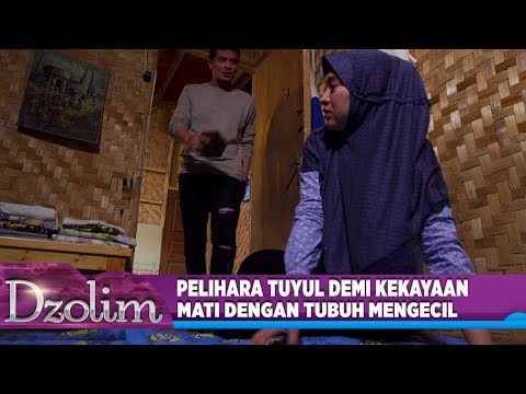 Kejam BGT! Membentak Istri Demi Pelihara Tuyul - Dzolim Part 2 (1/9)
