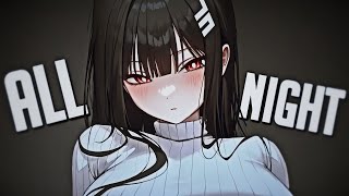 Nightcore - All Night (KILL SCRIPT)