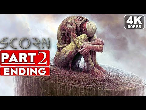 SCORN ENDING Gameplay Walkthrough Part 2 [4K 60FPS PC ULTRA] - No Commentary (FULL GAME)