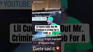 Lil Cuete Calls Out Mr. Criminal & Lil Rob For A Fade 🥊 #lilcuete #mrcriminal #lilrob #leftygunplay
