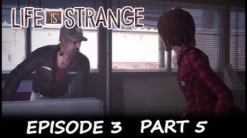 Frank is pissed off - Life is Strange - Episode 3 - Part 5