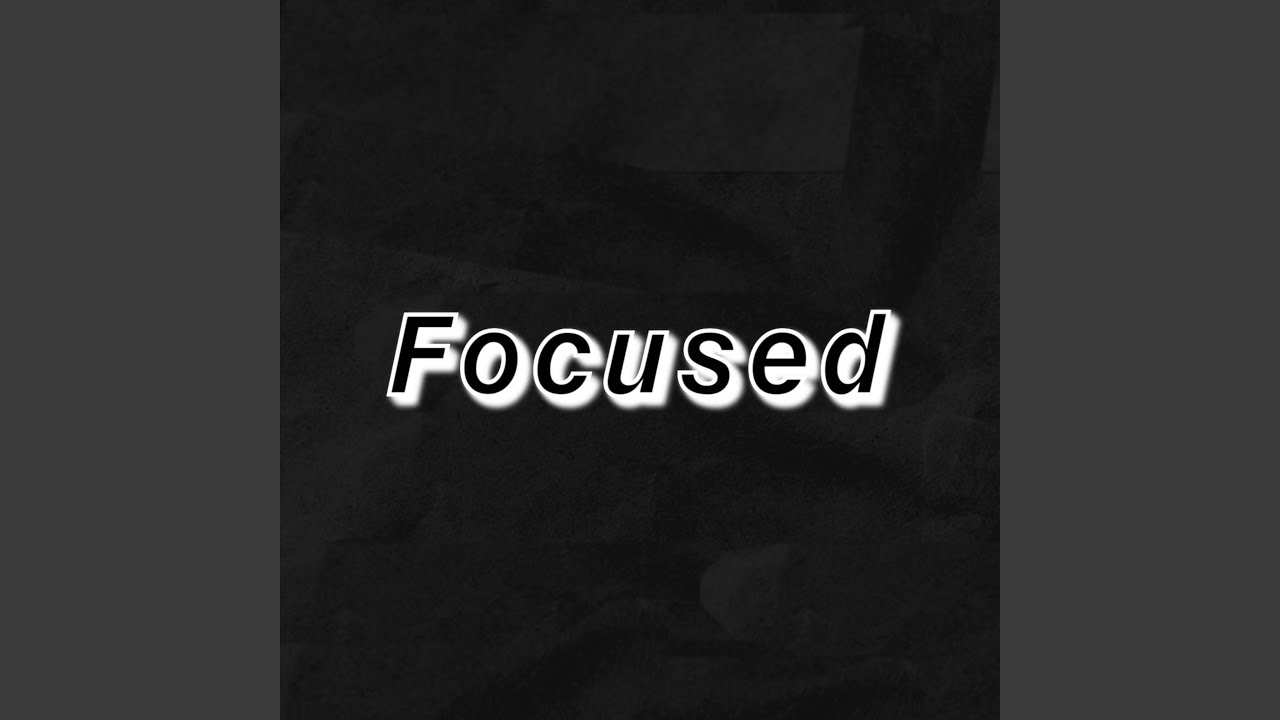 Παρακολούθηση Focused στο YouTube Παρακολούθηση Focused στο YouTube