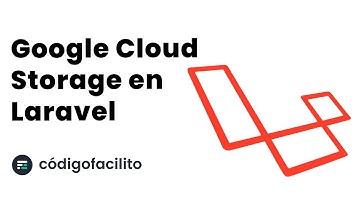 Google Cloud Storage en Laravel