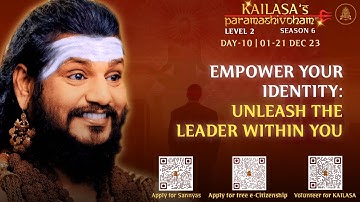 Paramashivoham Level-2  Day 10 Leadership Consciousness: Empower Your Identity & Transform Your Life