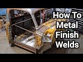 How to metal finish welds on sheet metal make welds disappear with simple tools