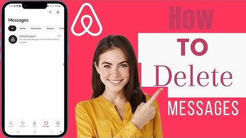 How To Delete Messages On Airbnb App | Delete Messages On Airbnb